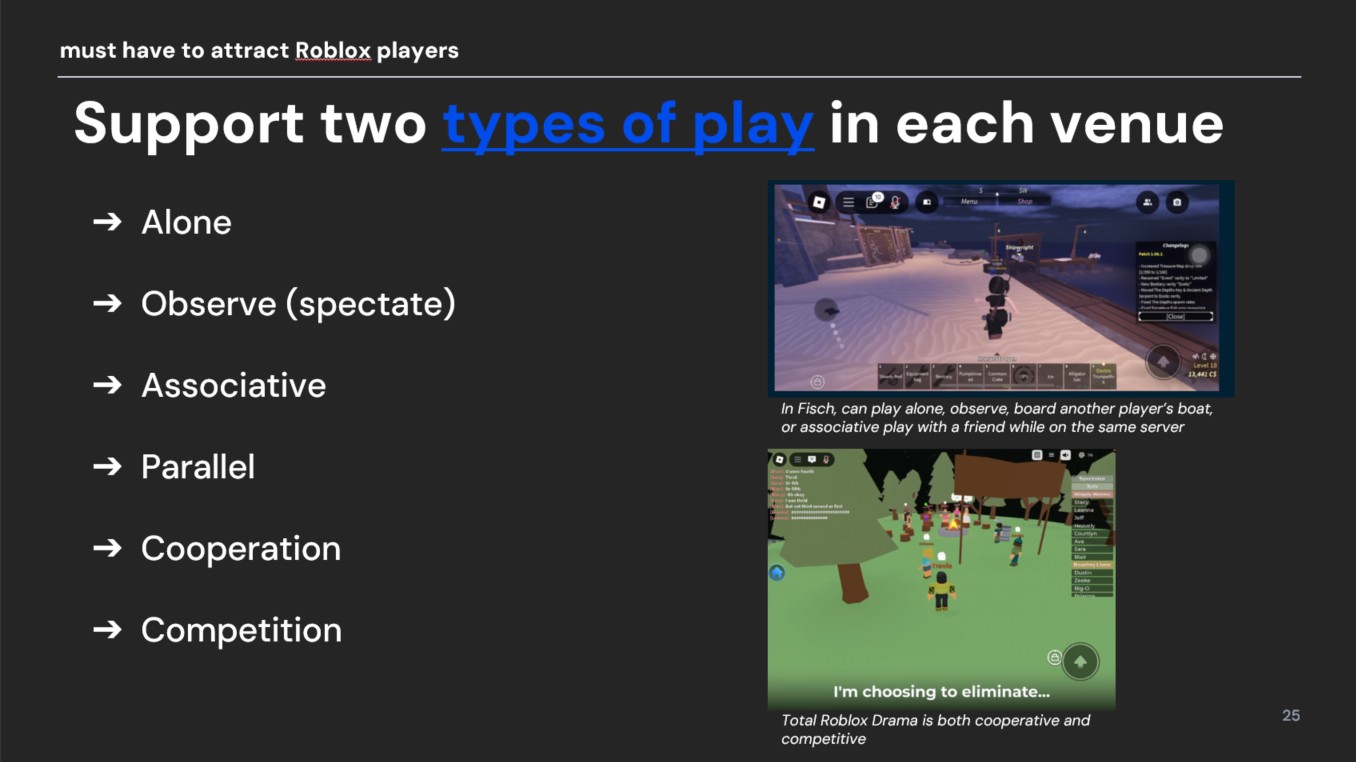 Two types of play supported in each Roblox venue
